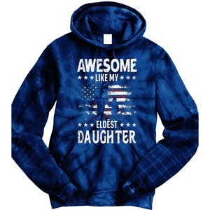 Awesome Like My Eldest Daughter Retro Usa Flag Fathers Day Tie Dye Hoodie