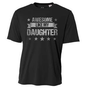 Awesome Like My Daughter Retro Dad Fathers Day Cooling Performance Crew T-Shirt