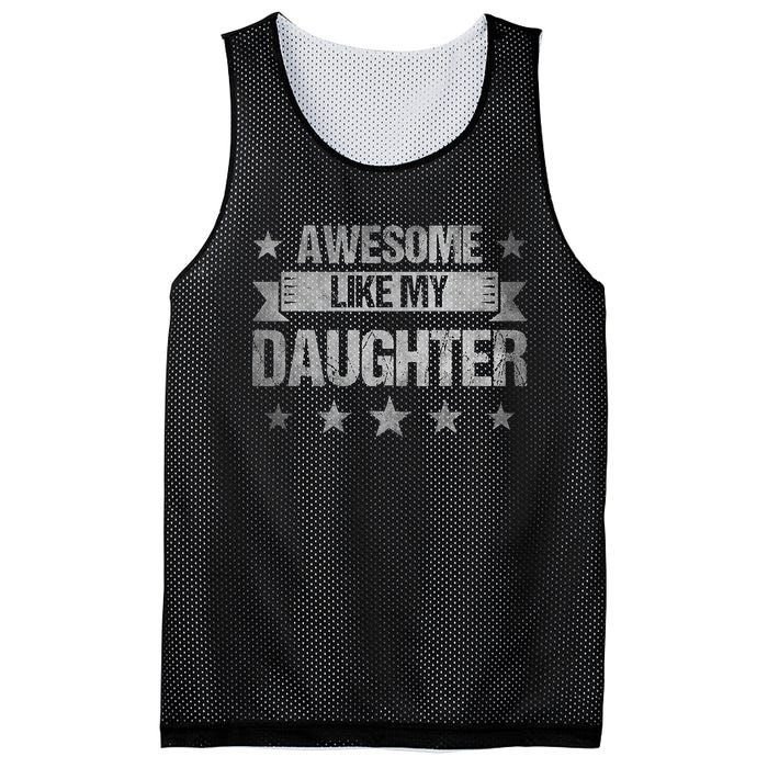 Awesome Like My Daughter Retro Dad Fathers Day Mesh Reversible Basketball Jersey Tank