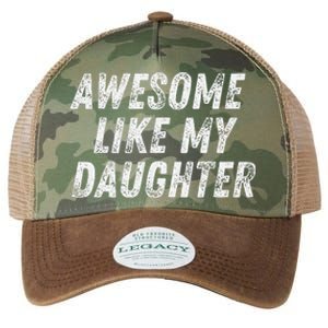 Awesome Like My Daughter Funny Present Fathers Mothers Day Legacy Tie Dye Trucker Hat