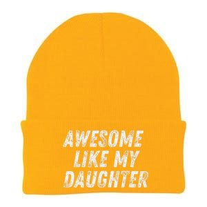 Awesome Like My Daughter Funny Present Fathers Mothers Day Knit Cap Winter Beanie