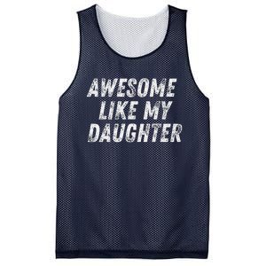 Awesome Like My Daughter Funny Present Fathers Mothers Day Mesh Reversible Basketball Jersey Tank