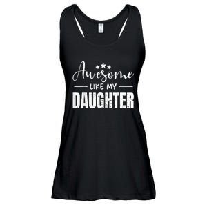 Awesome Like My Daughter Funny Fathers Day Ladies Essential Flowy Tank