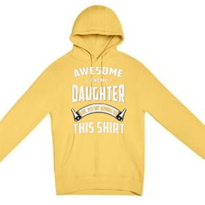 Awesome Like My Daughter Dad Funny Premium Pullover Hoodie