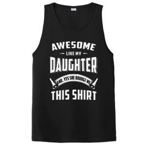 Awesome Like My Daughter Dad Funny PosiCharge Competitor Tank