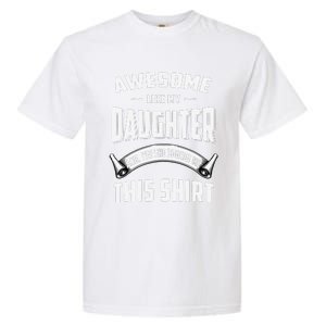 Awesome Like My Daughter Dad Funny Garment-Dyed Heavyweight T-Shirt