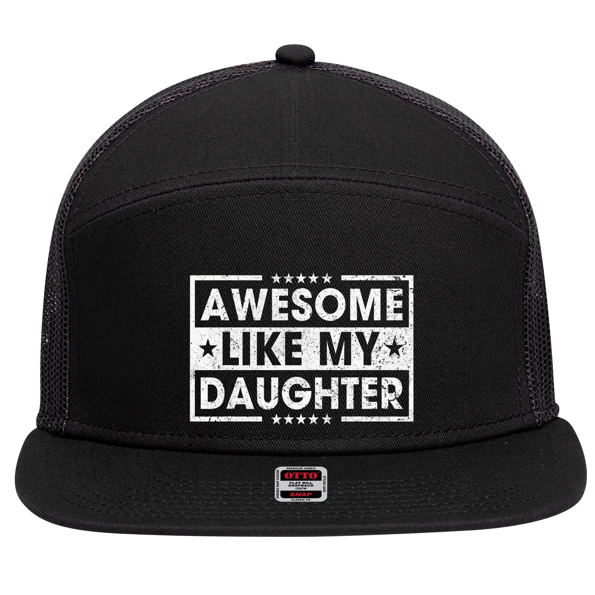 Awesome Like My Daughter Retro Funny Sayings Father Mom Dad 7 Panel Mesh Trucker Snapback Hat