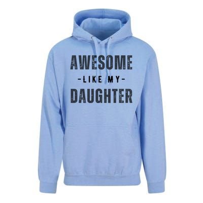 Awesome Like My Daughte Fathers Day Funny Dad Birthday Gift Unisex Surf Hoodie