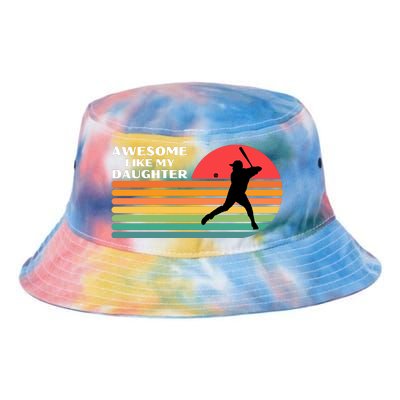 Awesome Like My Daughter Vintage Baseball Dad Tie Dye Newport Bucket Hat