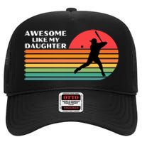 Awesome Like My Daughter Vintage Baseball Dad High Crown Mesh Back Trucker Hat