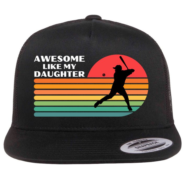 Awesome Like My Daughter Vintage Baseball Dad Flat Bill Trucker Hat