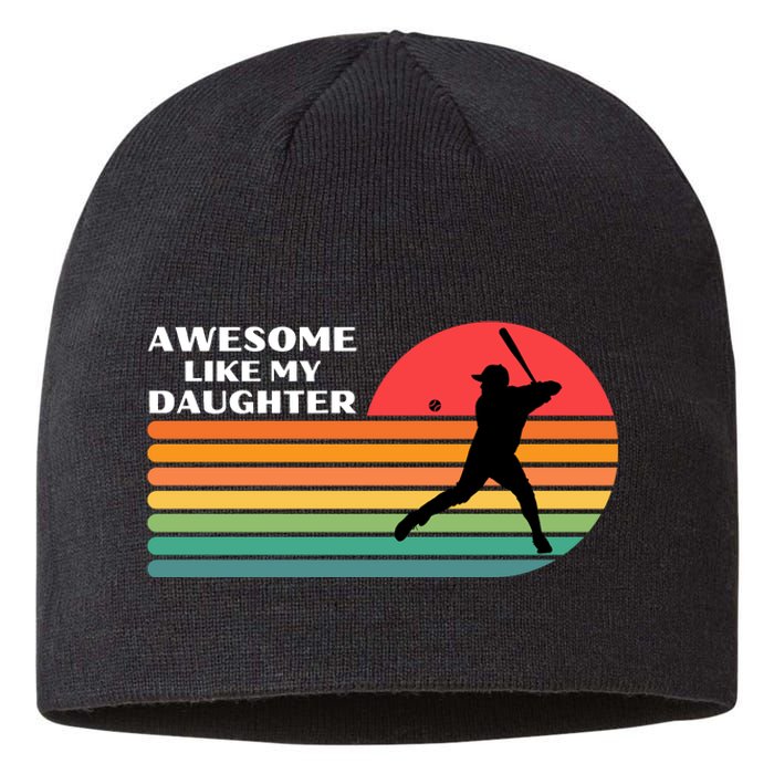 Awesome Like My Daughter Vintage Baseball Dad Sustainable Beanie