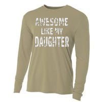 Awesome Like My Daughter Dad Joke Cool FatherS Day Cooling Performance Long Sleeve Crew