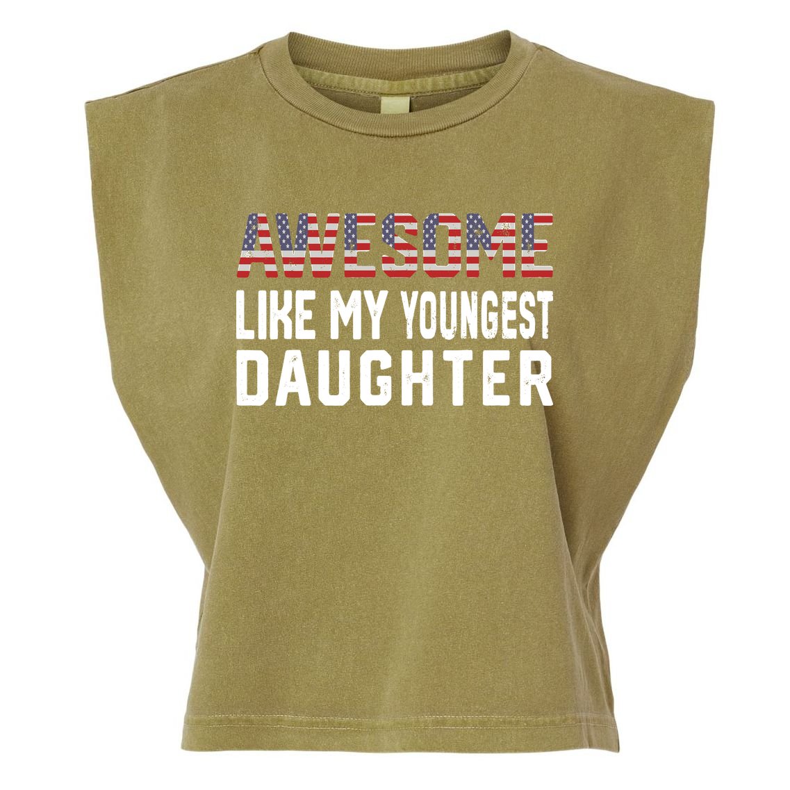 Awesome Like My Youngest Daughter |Funny Father Mom Dad Joke Garment-Dyed Women's Muscle Tee