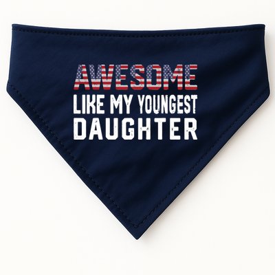Awesome Like My Youngest Daughter |Funny Father Mom Dad Joke USA-Made Doggie Bandana