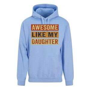 Awesome Like My Daughter Funny FatherS Day Retro Dad Joke Unisex Surf Hoodie