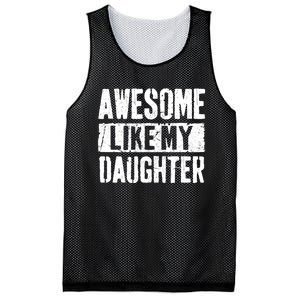 Awesome Like My Daughter Retro Dad Funny Fathers Day Mesh Reversible Basketball Jersey Tank