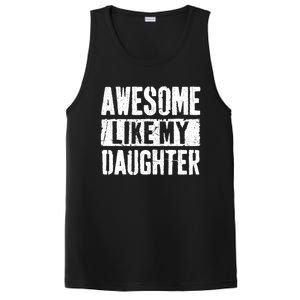 Awesome Like My Daughter Retro Dad Funny Fathers Day PosiCharge Competitor Tank