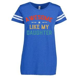 Awesome Like My Daughter Retro Dad Funny Fathers Day Enza Ladies Jersey Football T-Shirt