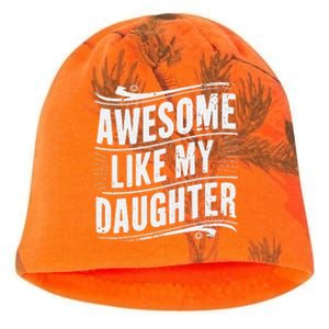 Awesome Like My Daughter Dad Gifts Man Funny Fathers Day Kati - Camo Knit Beanie