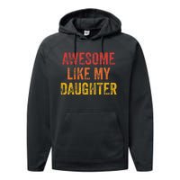 Awesome Like My Daughter Retro Performance Fleece Hoodie