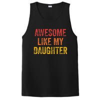 Awesome Like My Daughter Retro PosiCharge Competitor Tank