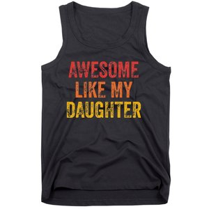 Awesome Like My Daughter Retro Tank Top