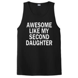 Awesome Like My Second Daughter 2nd Daughter FatherS Day PosiCharge Competitor Tank