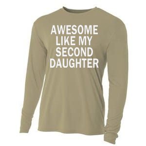 Awesome Like My Second Daughter 2nd Daughter FatherS Day Cooling Performance Long Sleeve Crew