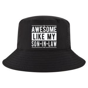 Awesome Like My Son In Law Family Lovers Father's Day Cool Comfort Performance Bucket Hat