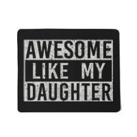 Awesome Like My Daughter Retro Dad Funny Fathers Day Mousepad