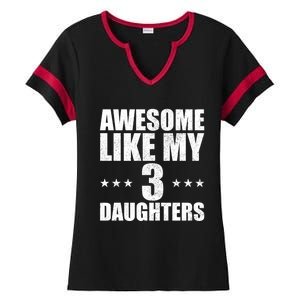 Awesome Like My Three Daughters Fathers Day Retro Great Gift Ladies Halftime Notch Neck Tee