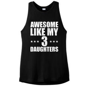 Awesome Like My Three Daughters Fathers Day Retro Great Gift Ladies PosiCharge Tri-Blend Wicking Tank