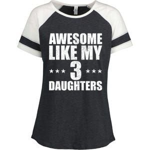 Awesome Like My Three Daughters Fathers Day Retro Great Gift Enza Ladies Jersey Colorblock Tee