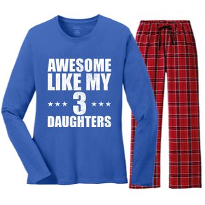 Awesome Like My Three Daughters Fathers Day Retro Great Gift Women's Long Sleeve Flannel Pajama Set 