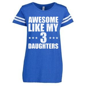 Awesome Like My Three Daughters Fathers Day Retro Great Gift Enza Ladies Jersey Football T-Shirt