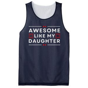 Awesome Like My Daughter FatherS Day Mesh Reversible Basketball Jersey Tank