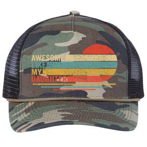 Awesome Like My Daughter Retro Funny Dad Fathers Day Retro Rope Trucker Hat Cap