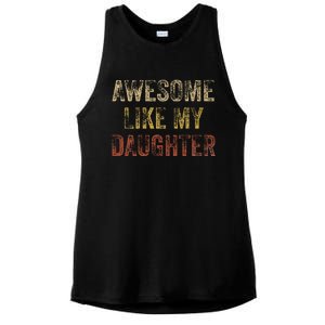 Awesome Like My Daughter Fathers Day From Daughter Ladies PosiCharge Tri-Blend Wicking Tank