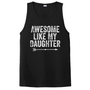 Awesome Like My Daughter Dad Mom Funny Parents Day PosiCharge Competitor Tank