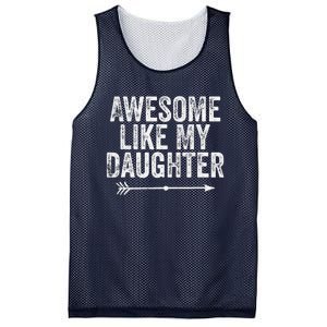 Awesome Like My Daughter Dad Mom Funny Parents Day Mesh Reversible Basketball Jersey Tank