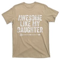 Awesome Like My Daughter Dad Mom Funny Parents Day T-Shirt