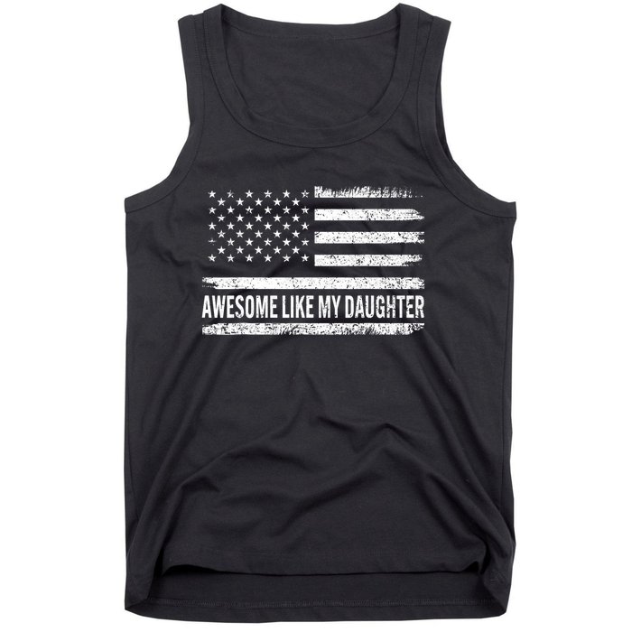 Awesome Like My Daughter Retro Funny Fathers Day Dad Tank Top