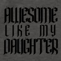 Awesome Like My Daughter Funny Dad Joke Fathers Day Cute Vector Backpack