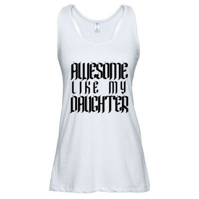 Awesome Like My Daughter Funny Dad Joke Fathers Day Cute Ladies Essential Flowy Tank