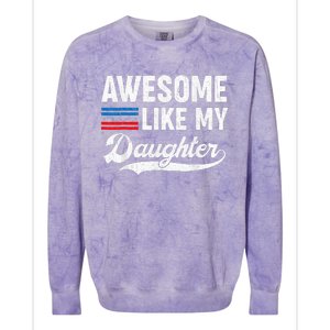 Awesome Like My Daughter Retro Dad Funny Fathers US Flag Colorblast Crewneck Sweatshirt