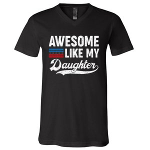 Awesome Like My Daughter Retro Dad Funny Fathers US Flag V-Neck T-Shirt