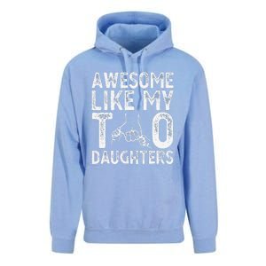 Awesome Like My Two Daughters For Dad Fathers Day Daughter Unisex Surf Hoodie