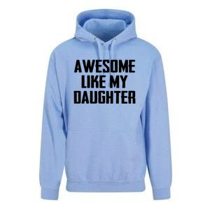 Awesome Like My Daughter Gifts Men Funny Fathers Day Dad Unisex Surf Hoodie