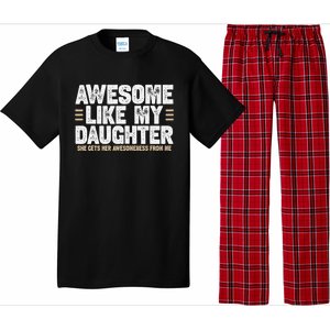 Awesome Like My Daughter Dad Of For Dads With Pajama Set